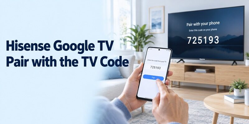 Download Hisense TV Remote: Choose the App for Your TV Platform